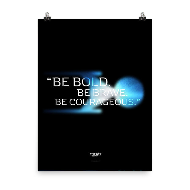 Star Trek: Discovery Be Bold. Be Brave. Be Courageous. Poster