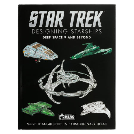 Front cover of the Star Trek Designing Starships Deep Space Nine and Beyond book featuring detailed starship artwork