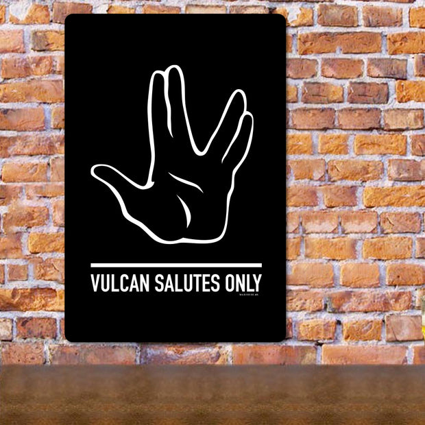 Star Trek Vulcan Salutes Only Sign Metal Sign