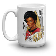Star Trek: The Original Series Uhura The Future is Female White Mug